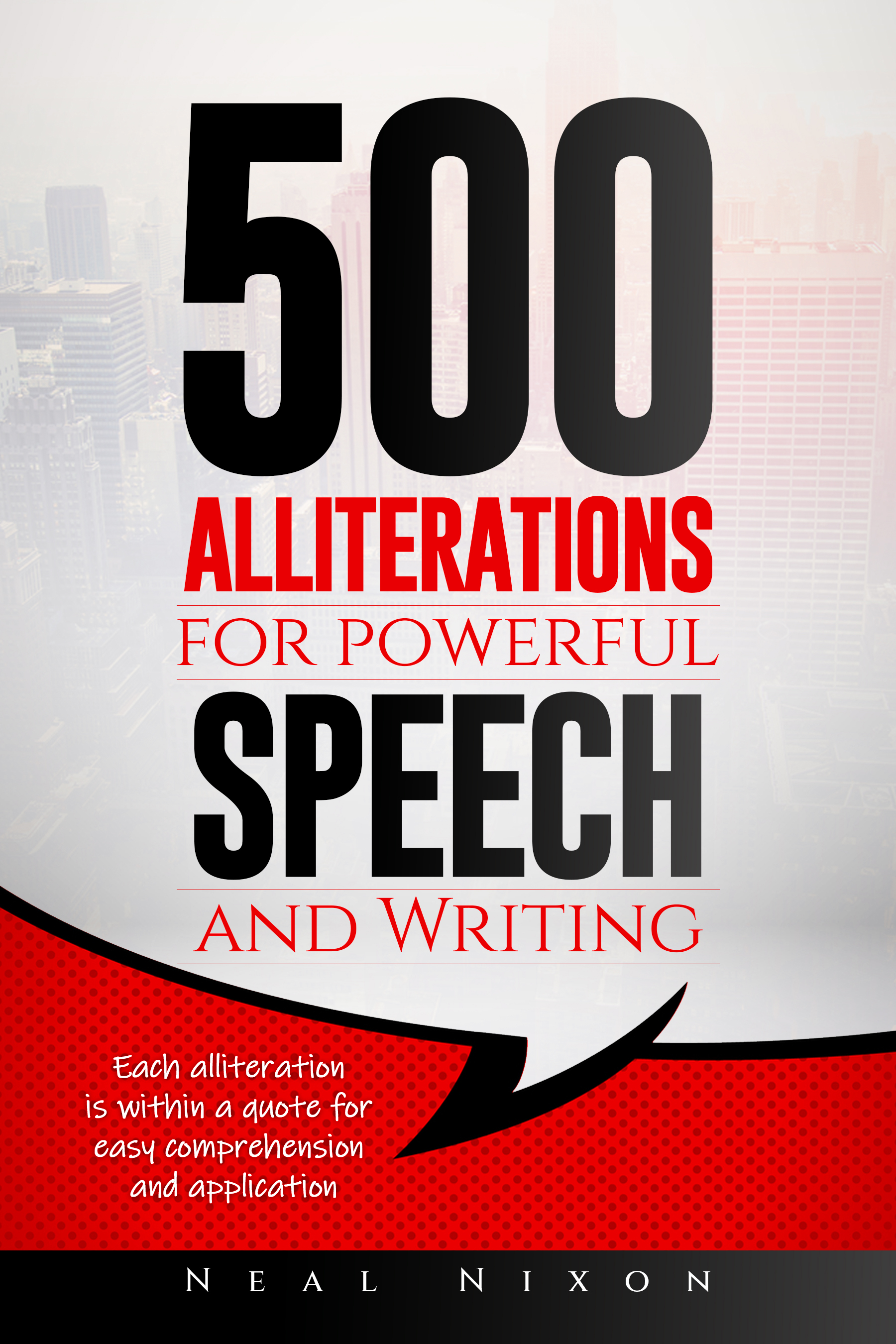 500 Alliterations for powerful speech and writing